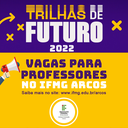 Vagas professores - Trilhas de Futuro 2022_.png