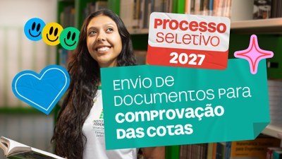 Etapa é destinada aos candidatos que declararam interesse em concorrer às vagas reservadas nos cursos técnicos e de graduação. Prazo termina no dia 9 de outubro.