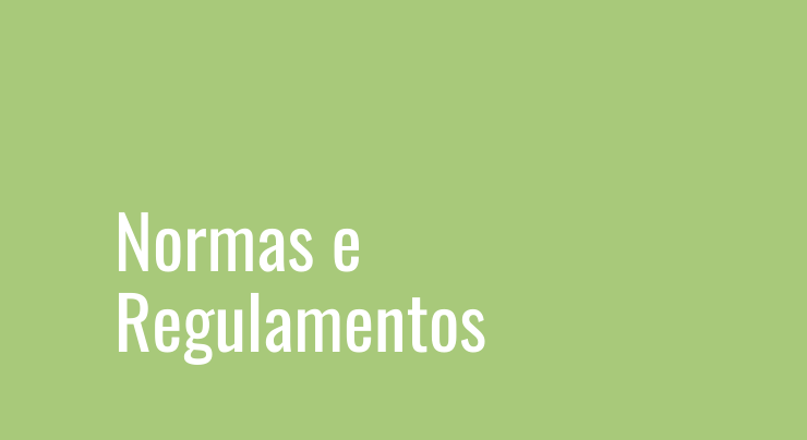 Normas e Regulamentos