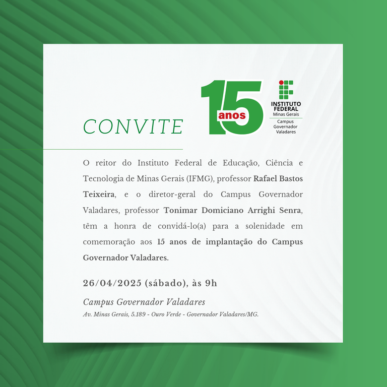 Cerimônia 15 anos IFMG-GV_26 de abril de 2025, às 9h, Auditório