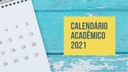 Calendário Acadêmico 2021