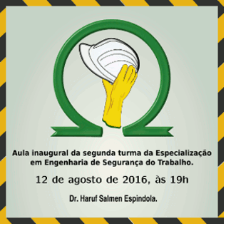 Banner do convite para aula inaugural da Esp. em Eng. de Segurança do Trabalho 2016
