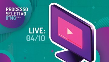 Live Processo Seletivo IFMG 2023_04out2022