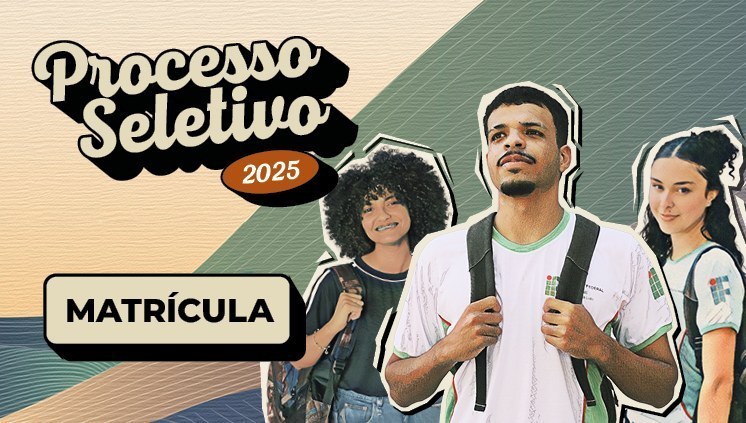 Processo Seletivo IFMG 2025_matrículas.jpeg