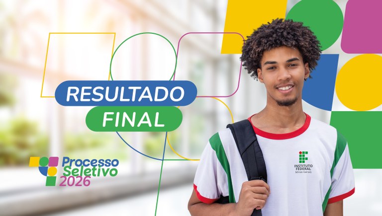 Processo Seletivo IFMG 2026_Resultado Final.jpg