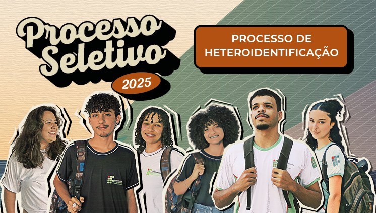 Processo Seletivo IFMG 2025_Heteroidentificação.jpeg