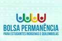 PBP_Bolsa Permanência_MEC_quilombola_indígena.jpg