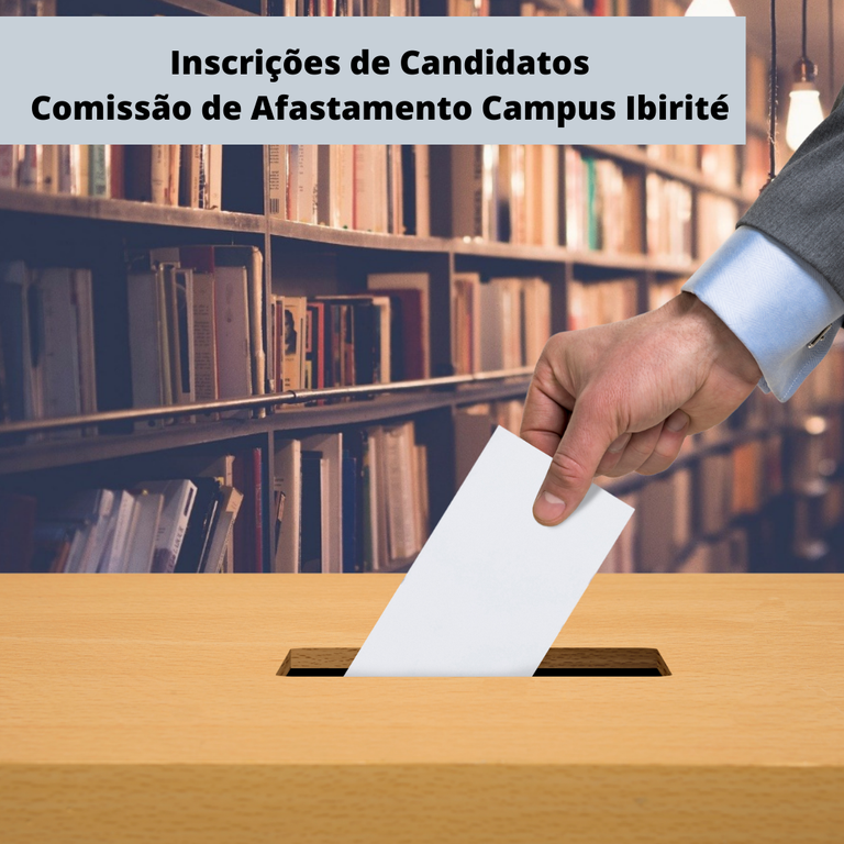 Inscrições de Candidatos Comissão de Afastamento Campus Ibirité.png