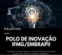 polo de inovação IFMG - EMPRAPII.png