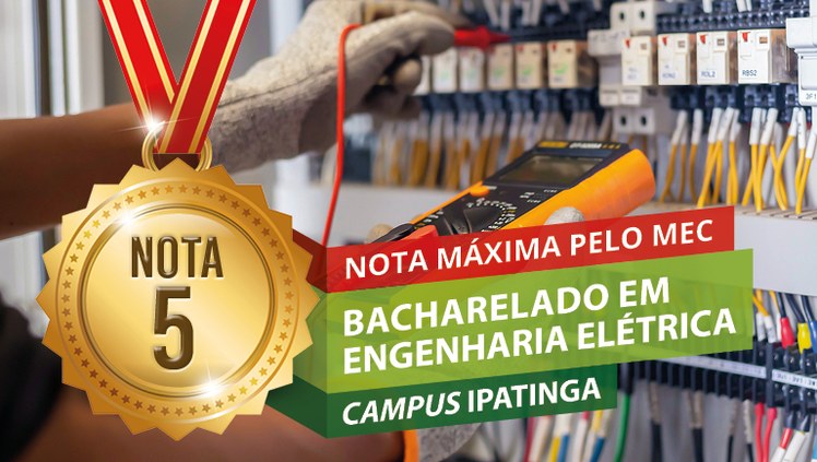 Engenharia Elétrica do Campus Ipatinga obtém nota máxima em avaliação do MEC