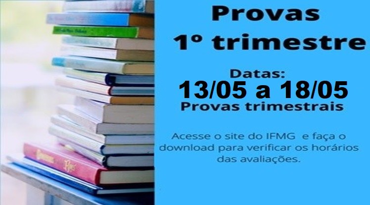 IFMG Ipatinga divulga horário da aplicação das provas do 1º trimestre 2024