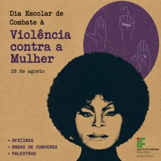 Campus promove o Dia Escolar de Combate à Violência contra a Mulher