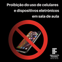 Proibição de Celulares e Dispositivos Eletrônicos em Sala de Aula.png