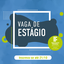 Vaga Estágio 2025.png