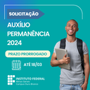Auxílio Permanência 2024 - Solicitação (prazo prorrogado).png