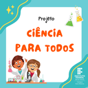 Projeto Ciência para Todos.png