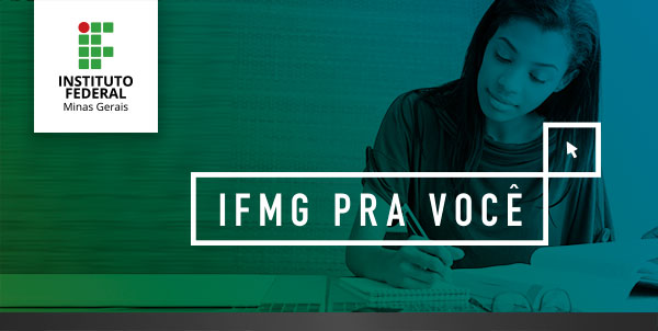 IFMG pra você