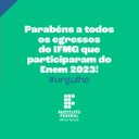 Desempenho dos egressos do IFMG no Enem 2023