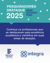Pesquisadores Destaque 2025
