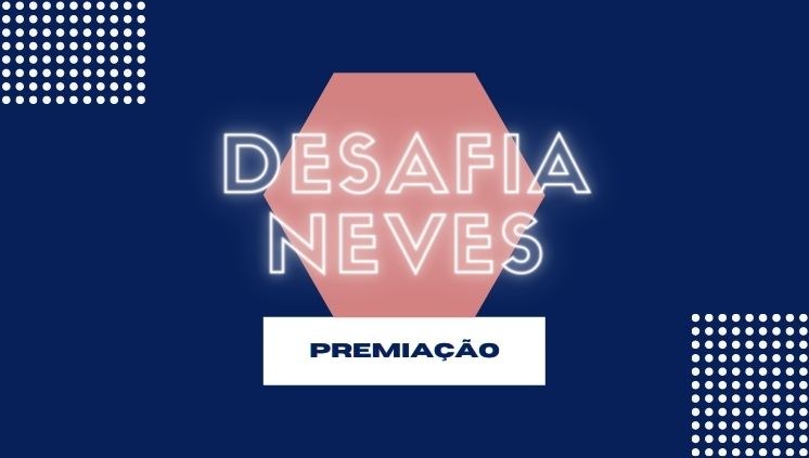 DESAFIA NEVES.jpg