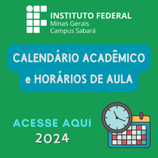 Calendário Acadêmico e Horários de Aula 2024